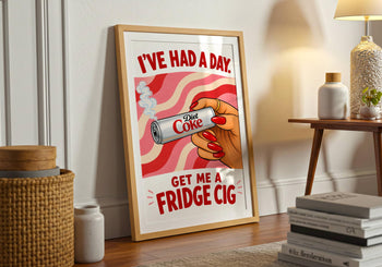 Funny Diet Coke Poster, Retro Kitchen Wall Art, Get Me a Fridge Cig Print