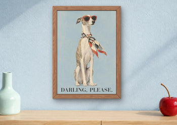 Whippet Art Print, Fashion Greyhound Wall Art, Darling Please Dog Poster