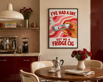 Funny Diet Coke Poster, Retro Kitchen Wall Art, Get Me a Fridge Cig Print