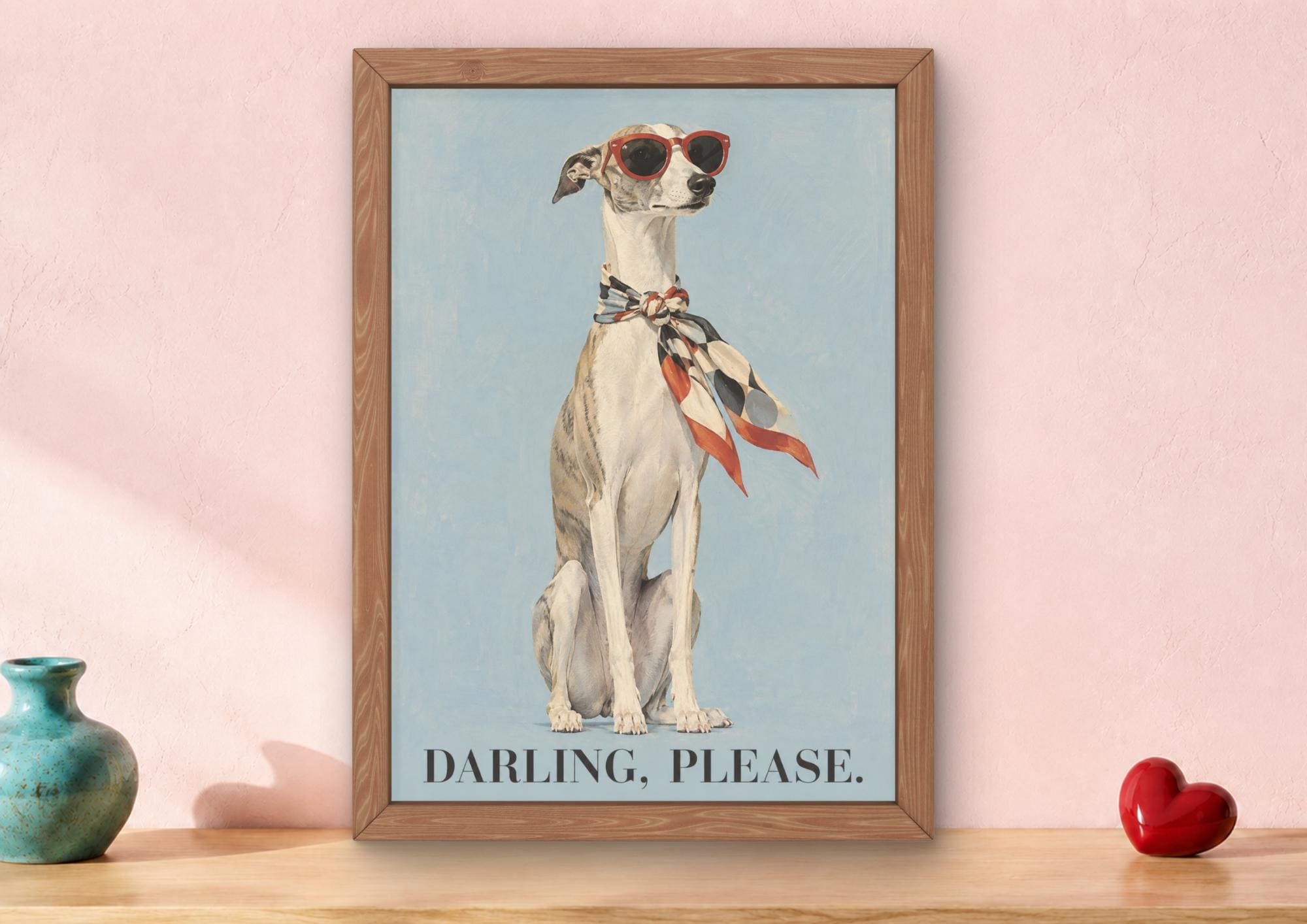 Whippet Art Print, Fashion Greyhound Wall Art, Darling Please Dog Poster